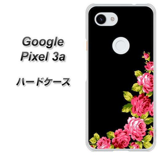 Google Pixel 3a 高画質仕上げ 背面印刷 ハードケース【VA826 バラのフレーム(黒)】