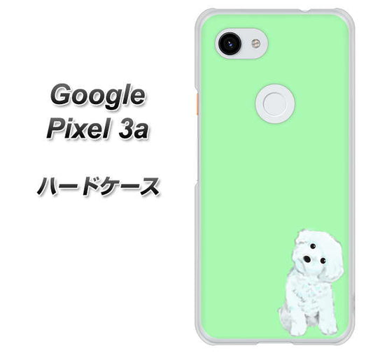 Google Pixel 3a 高画質仕上げ 背面印刷 ハードケース【YJ071 トイプードルホワイト（グリーン）】