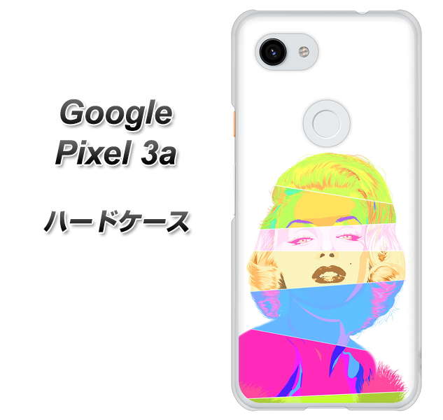 Google Pixel 3a 高画質仕上げ 背面印刷 ハードケース【YJ208 マリリンモンローデザイン（A）】