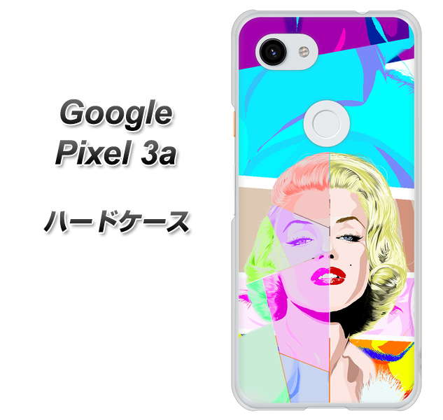 Google Pixel 3a 高画質仕上げ 背面印刷 ハードケース【YJ210 マリリンモンローデザイン（C）】