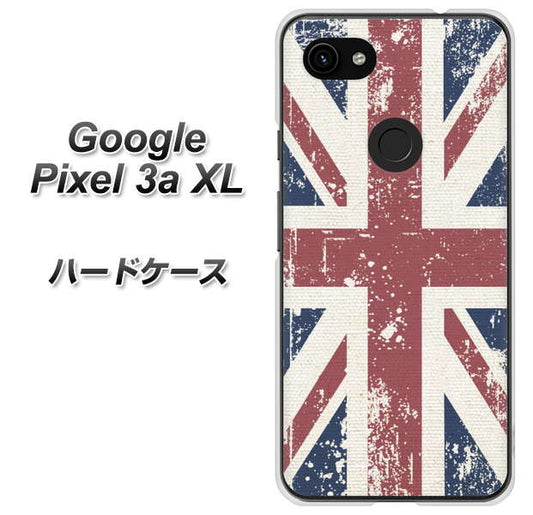 Google Pixel 3a XL 高画質仕上げ 背面印刷 ハードケース【506 ユニオンジャック ビンテージ】