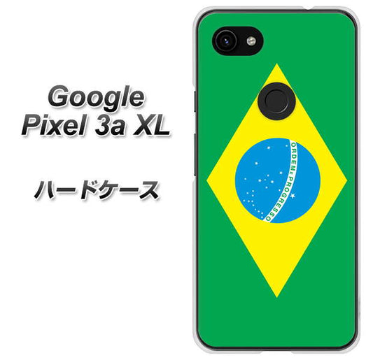 Google Pixel 3a XL 高画質仕上げ 背面印刷 ハードケース【664 ブラジル】