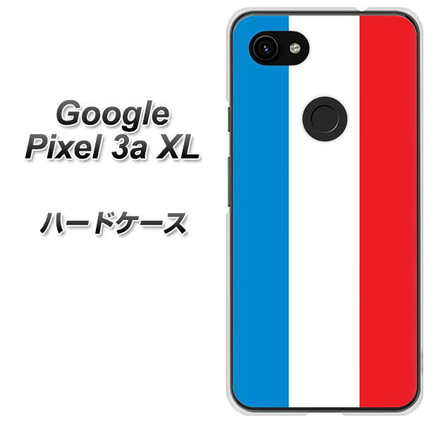 Google Pixel 3a XL 高画質仕上げ 背面印刷 ハードケース【673 フランス】