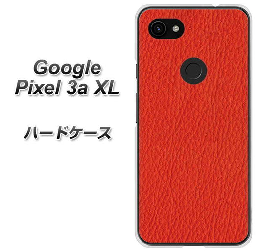 Google Pixel 3a XL 高画質仕上げ 背面印刷 ハードケース【EK852 レザー風レッド】