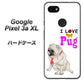 Google Pixel 3a XL 高画質仕上げ 背面印刷 ハードケース【YD858 パグ04】
