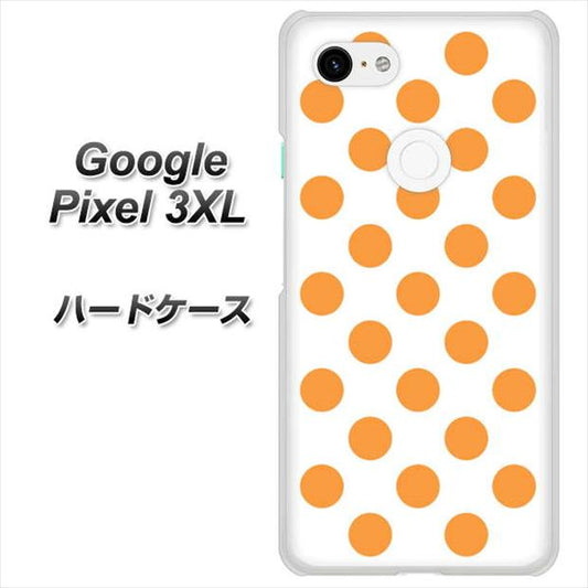 Google Pixel 3XL 高画質仕上げ 背面印刷 ハードケース【1349 シンプルビッグオレンジ白】