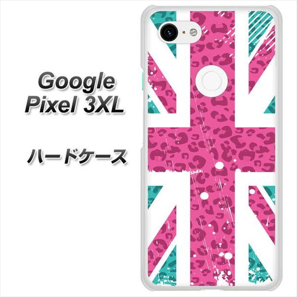 Google Pixel 3XL 高画質仕上げ 背面印刷 ハードケース【SC807 ユニオンジャック ピンクヒョウ柄】