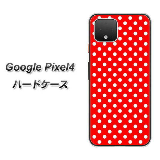 Google Pixel 4 高画質仕上げ 背面印刷 ハードケース【055 シンプル柄（水玉） レッド】