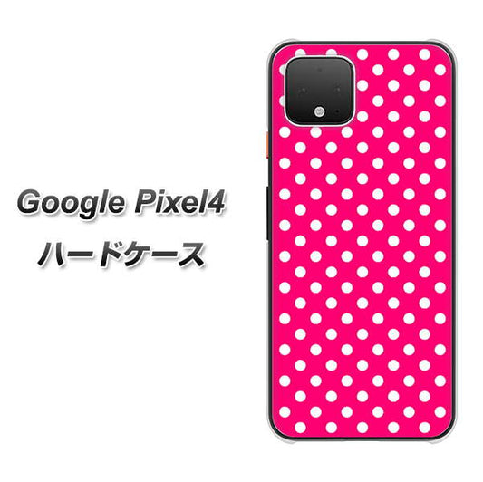 Google Pixel 4 高画質仕上げ 背面印刷 ハードケース【056 シンプル柄（水玉） ピンク】