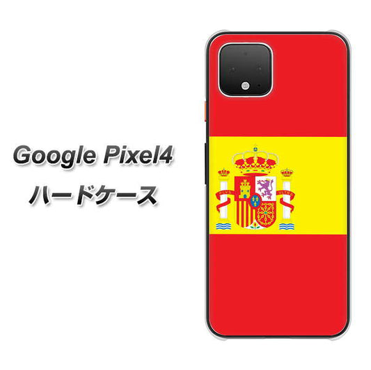 Google Pixel 4 高画質仕上げ 背面印刷 ハードケース【663 スペイン】