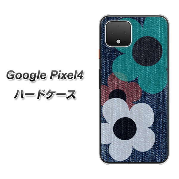 Google Pixel 4 高画質仕上げ 背面印刷 ハードケース【EK869 ルーズフラワーinデニム風】