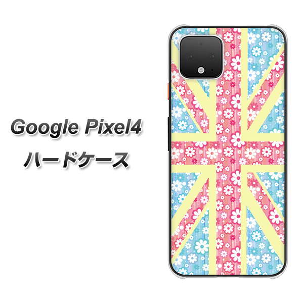 Google Pixel 4 高画質仕上げ 背面印刷 ハードケース【EK895 ユニオンジャックパステルフラワー】