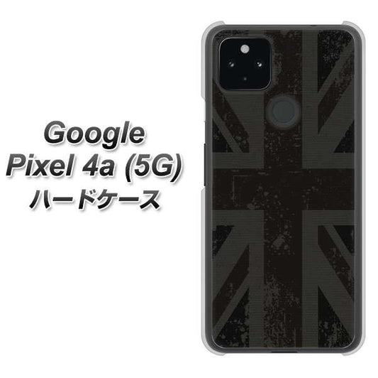 Google Pixel 4a (5G) 高画質仕上げ 背面印刷 ハードケース【505 ユニオンジャック ダーク】