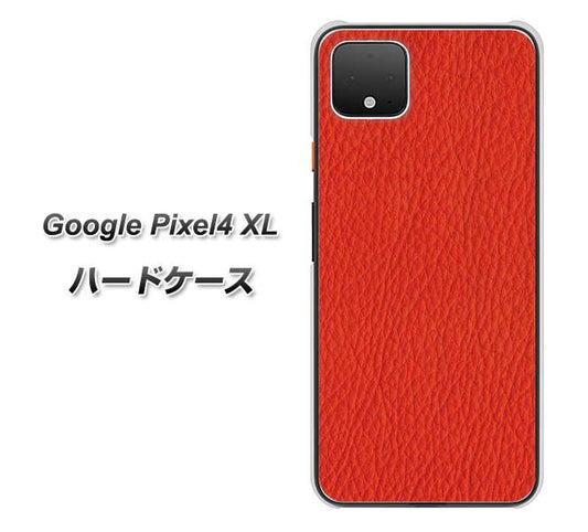 Google Pixel 4 XL 高画質仕上げ 背面印刷 ハードケース【EK852 レザー風レッド】