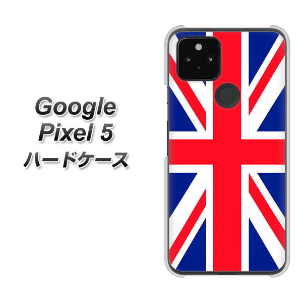 Google Pixel 5 高画質仕上げ 背面印刷 ハードケース【200 イギリス (ユニオン・ジャック）】