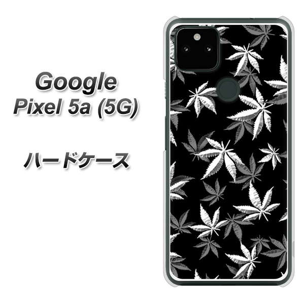 Google Pixel 5a (5G) 高画質仕上げ 背面印刷 ハードケース【064 モノトーン大麻ブラック】