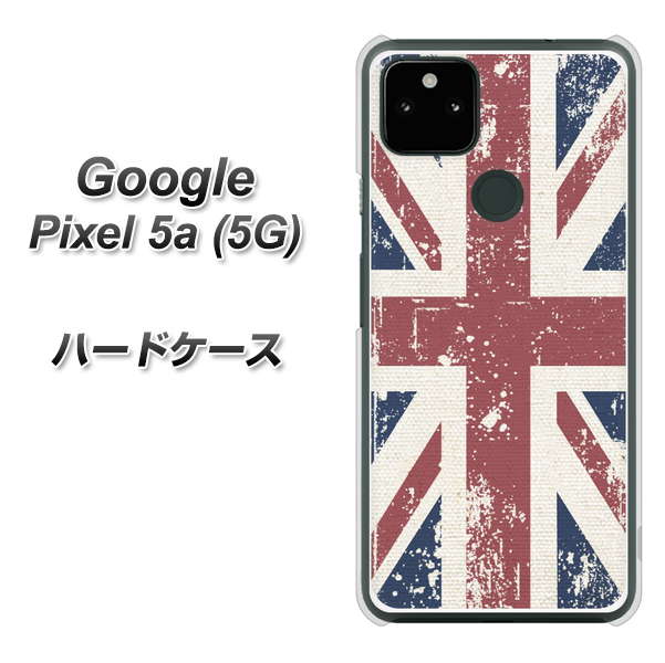 Google Pixel 5a (5G) 高画質仕上げ 背面印刷 ハードケース【506 ユニオンジャック ビンテージ】