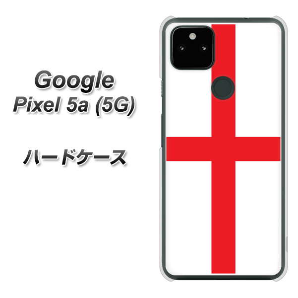 Google Pixel 5a (5G) 高画質仕上げ 背面印刷 ハードケース【677 イングランド】