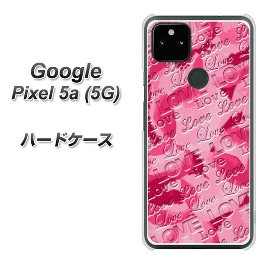Google Pixel 5a (5G) 高画質仕上げ 背面印刷 ハードケース【SC845 フラワーヴェルニLOVE濃いピンク（ローズアンディアン）】