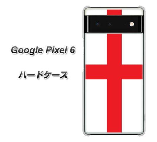 Google Pixel 6 高画質仕上げ 背面印刷 ハードケース【677 イングランド】