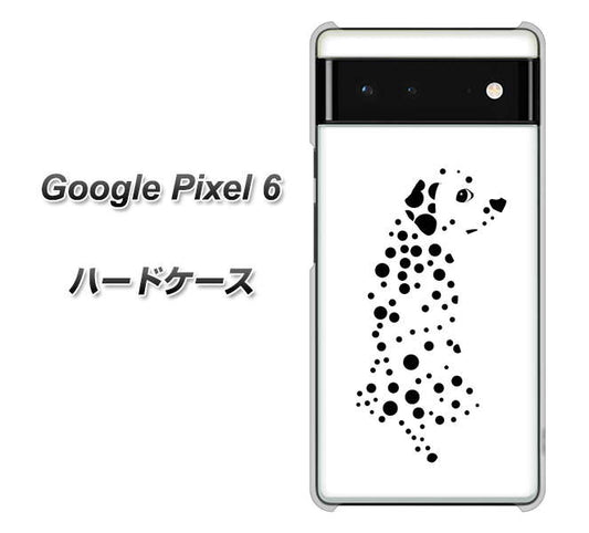Google Pixel 6 高画質仕上げ 背面印刷 ハードケース【1038 振り向くダルメシアン（WH）】