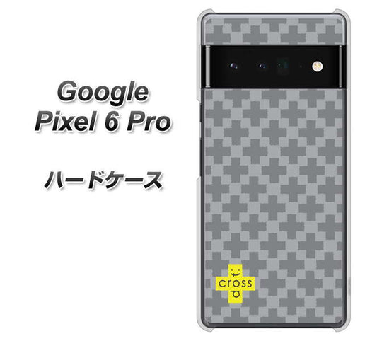 Google Pixel 6 Pro 高画質仕上げ 背面印刷 ハードケース【IB900 クロスドット_グレー】