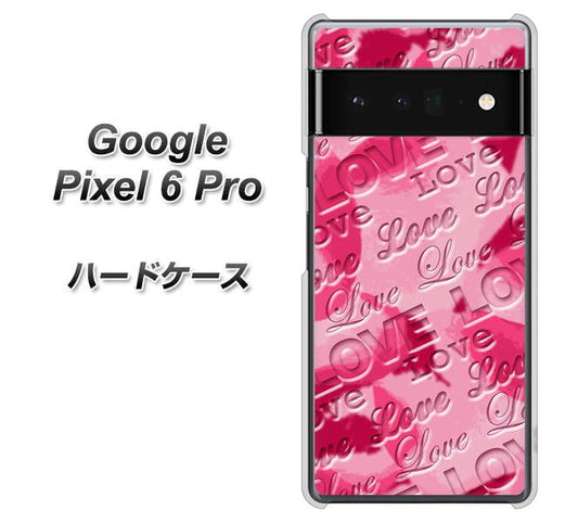 Google Pixel 6 Pro 高画質仕上げ 背面印刷 ハードケース【SC845 フラワーヴェルニLOVE濃いピンク（ローズアンディアン）】