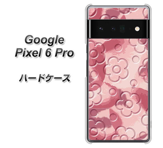 Google Pixel 6 Pro 高画質仕上げ 背面印刷 ハードケース【SC846 フラワーヴェルニ花ピンク（ローズヴェルール）】