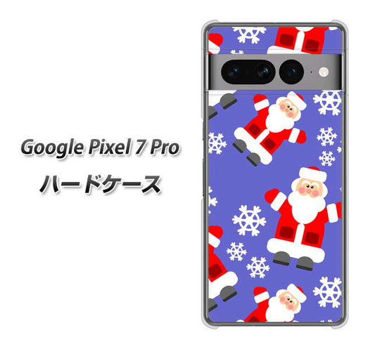 Google Pixel 7 Pro 高画質仕上げ 背面印刷 ハードケース【XA804 Welcomeサンタさん】