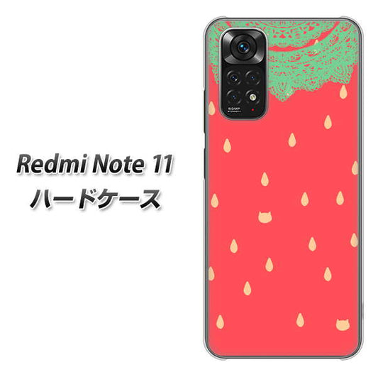 Redmi Note 11 高画質仕上げ 背面印刷 ハードケース【MI800 strawberry ストロベリー】