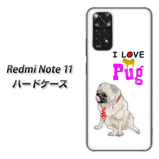 Redmi Note 11 高画質仕上げ 背面印刷 ハードケース【YD858 パグ04】