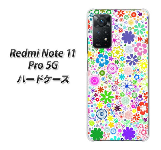 Redmi Note 11 Pro 5G 高画質仕上げ 背面印刷 ハードケース【308 フラワーミックス】