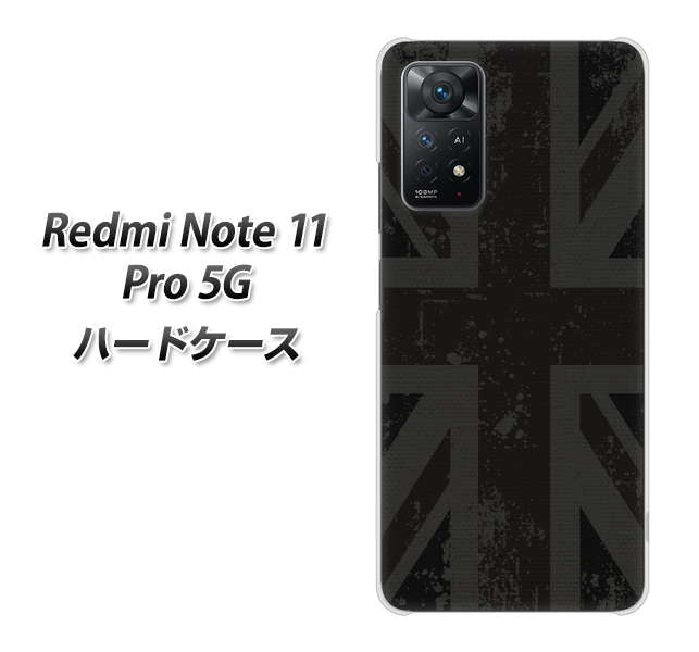 Redmi Note 11 Pro 5G 高画質仕上げ 背面印刷 ハードケース【505 ユニオンジャック ダーク】