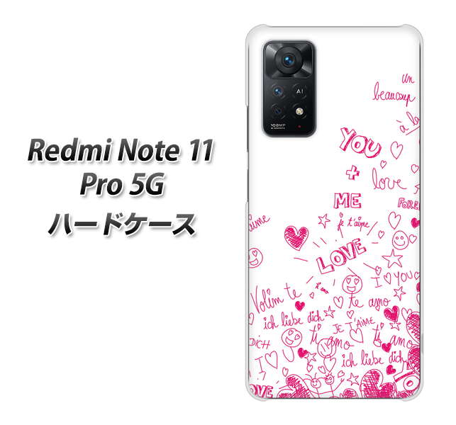Redmi Note 11 Pro 5G 高画質仕上げ 背面印刷 ハードケース【631 恋の落書き】