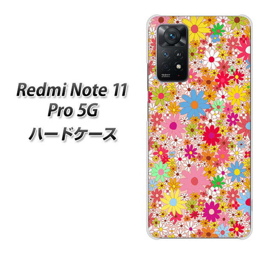 Redmi Note 11 Pro 5G 高画質仕上げ 背面印刷 ハードケース【746 花畑A】