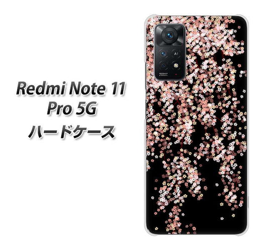 Redmi Note 11 Pro 5G 高画質仕上げ 背面印刷 ハードケース【1244 しだれ桜】