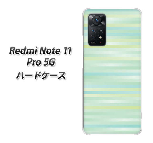 Redmi Note 11 Pro 5G 高画質仕上げ 背面印刷 ハードケース【IB908 グラデーションボーダー_グリーン】