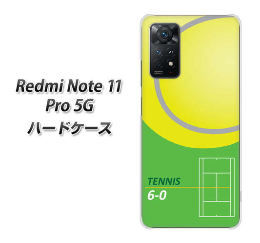 Redmi Note 11 Pro 5G 高画質仕上げ 背面印刷 ハードケース【IB920 TENNIS】
