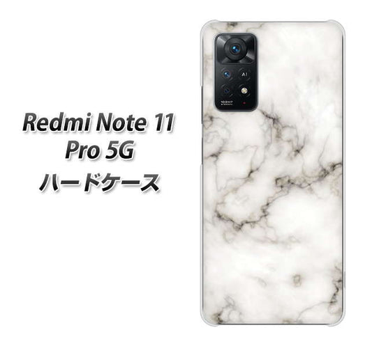 Redmi Note 11 Pro 5G 高画質仕上げ 背面印刷 ハードケース【KM871 大理石WH】