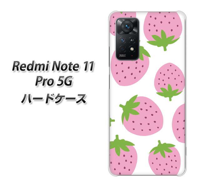 Redmi Note 11 Pro 5G 高画質仕上げ 背面印刷 ハードケース【SC816 大きいイチゴ模様 ピンク】