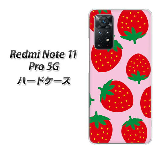 Redmi Note 11 Pro 5G 高画質仕上げ 背面印刷 ハードケース【SC820 大きいイチゴ模様レッドとピンク】