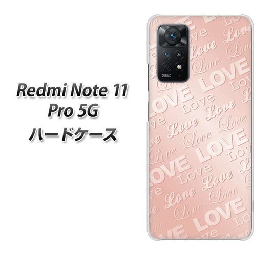 Redmi Note 11 Pro 5G 高画質仕上げ 背面印刷 ハードケース【SC841 エンボス風LOVEリンク（ローズピンク）】