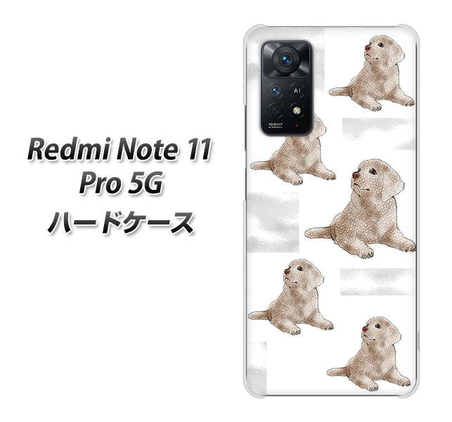 Redmi Note 11 Pro 5G 高画質仕上げ 背面印刷 ハードケース【YD823 ラブラドールレトリバー04】