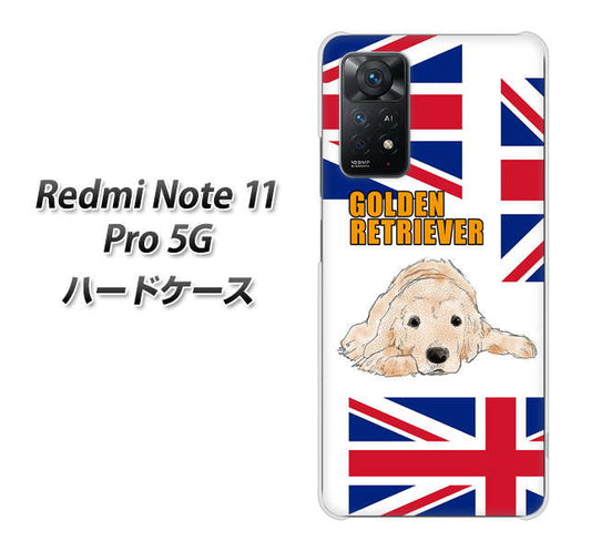 Redmi Note 11 Pro 5G 高画質仕上げ 背面印刷 ハードケース【YD825 ゴールデンレトリバー01】