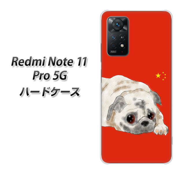 Redmi Note 11 Pro 5G 高画質仕上げ 背面印刷 ハードケース【YD857 パグ03】