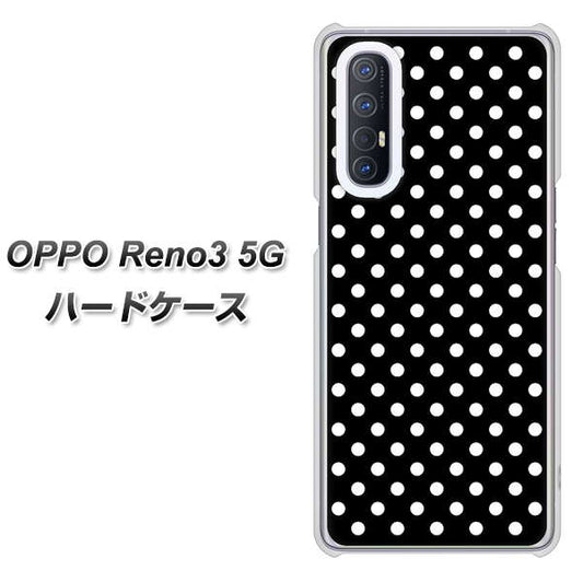 SoftBank OPPO Reno3 5G 高画質仕上げ 背面印刷 ハードケース【059 シンプル柄（水玉） ブラック】