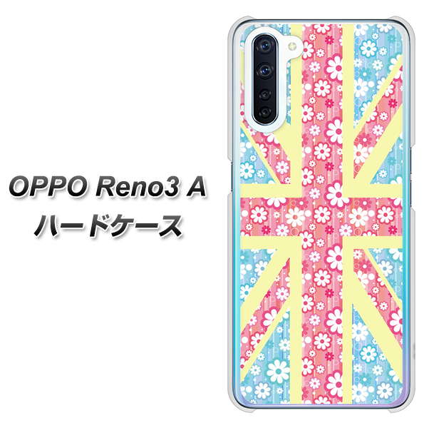 SIMフリー OPPO Reno3 A 高画質仕上げ 背面印刷 ハードケース【EK895 ユニオンジャックパステルフラワー】