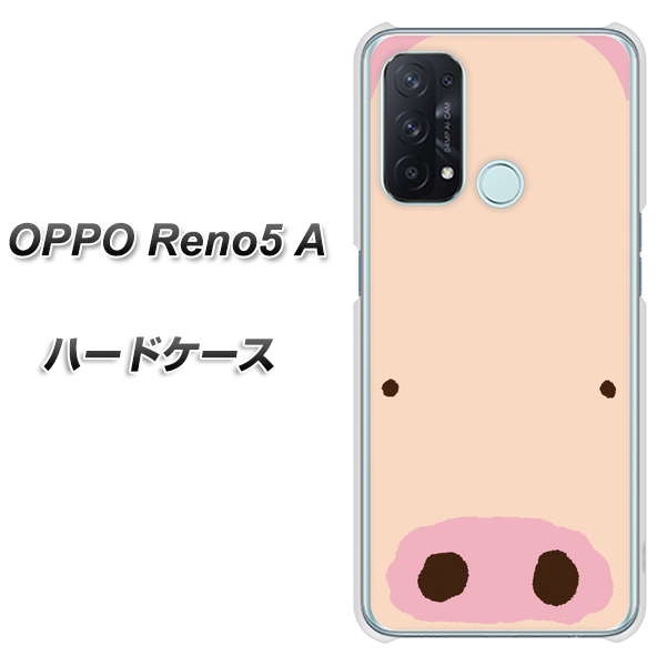 SIMフリー オッポ Reno5 A 高画質仕上げ 背面印刷 ハードケース【353 ぶた】