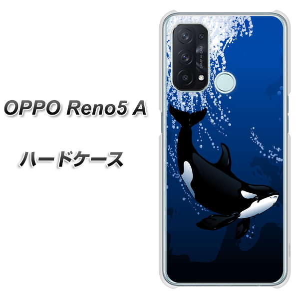 SIMフリー オッポ Reno5 A 高画質仕上げ 背面印刷 ハードケース【423 シャチ】