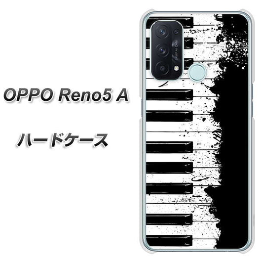 SIMフリー オッポ Reno5 A 高画質仕上げ 背面印刷 ハードケース【611 クラッシュピアノ】